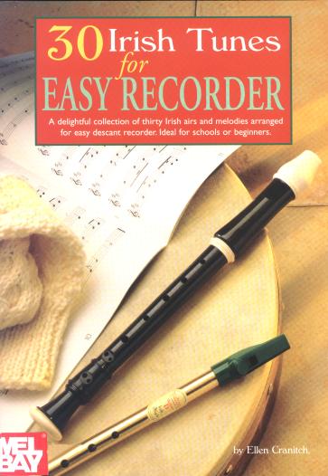 30 Irish Tunes for Easy Recorder