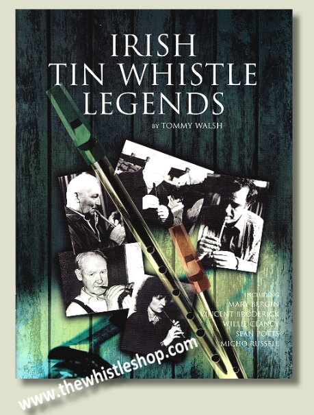 Irish Tin Whistle Legends